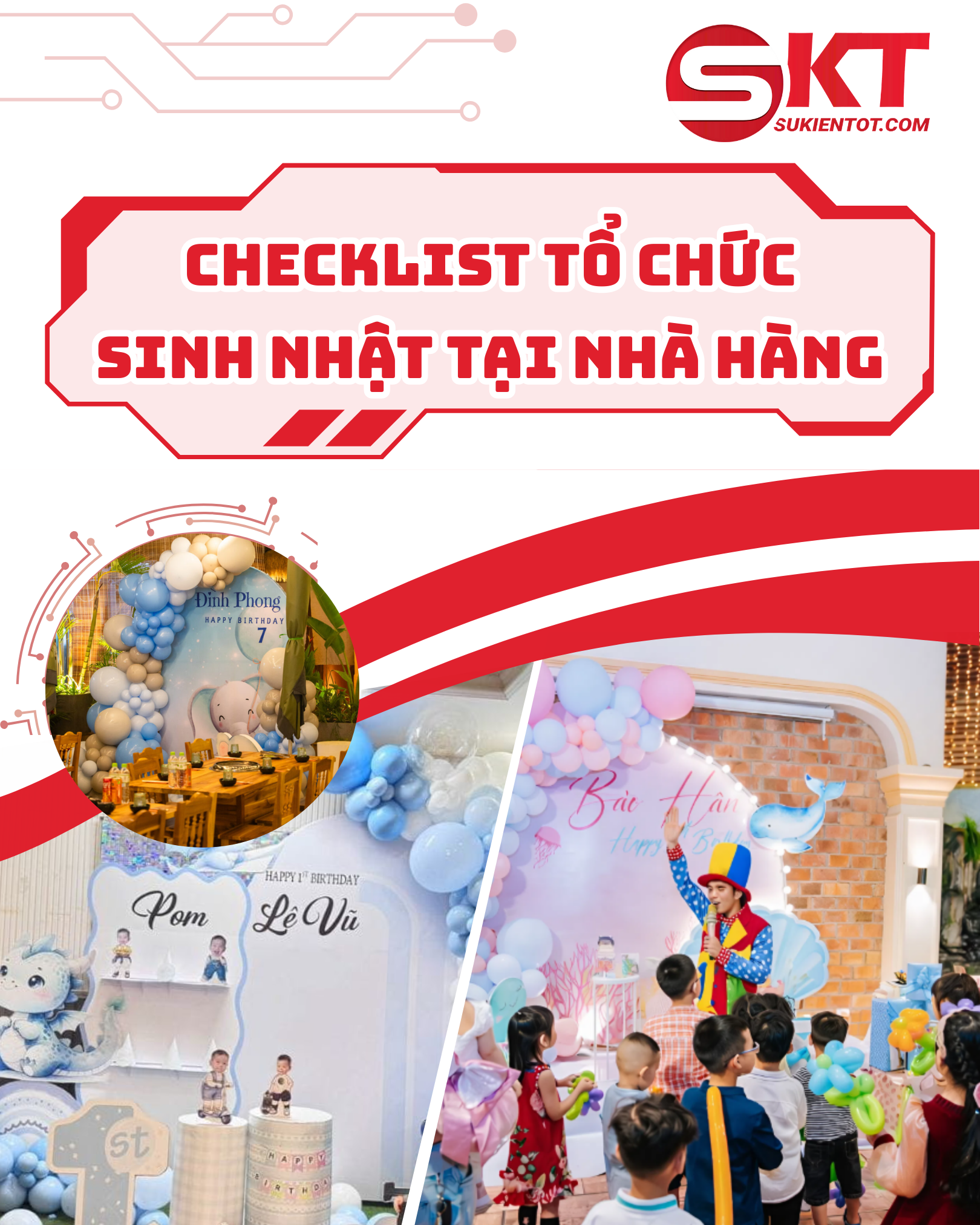 Checklist tổ chức sinh nhật tại nhà hàng chi tiết từ A–Z 2026
