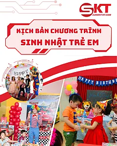 Kịch bản chương trình sinh nhật trẻ em 2 tiếng (mẫu vui – chi tiết – dễ triển khai)