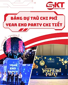 Bảng Dự Trù Chi Phí Year End Party (YEP) Công Ty Chi Tiết – Mẫu Tham Khảo