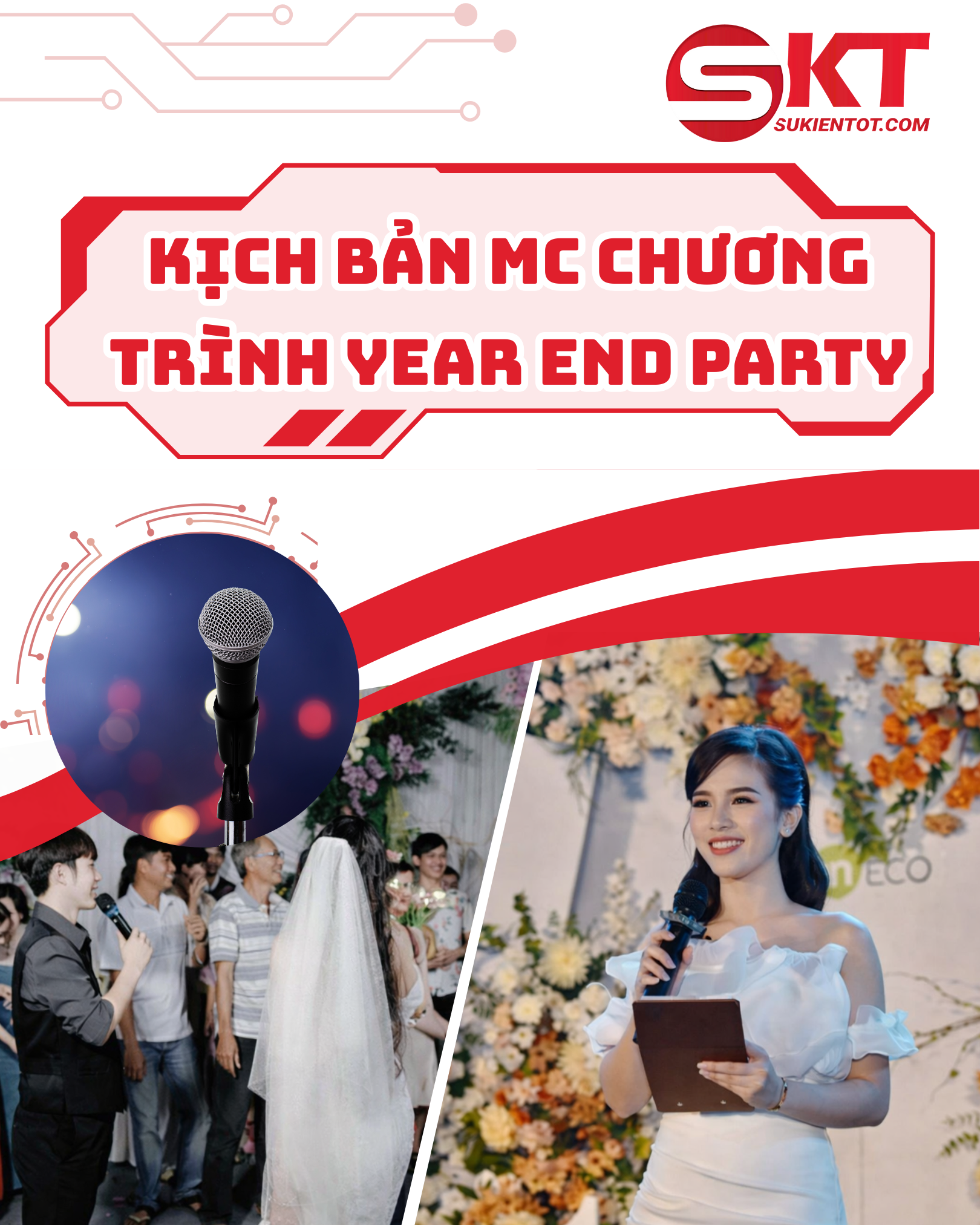 KỊCH BẢN MC DẪN CHƯƠNG TRÌNH YEAR END PARTY – TIỆC TẤT NIÊN DOANH NGHIỆP