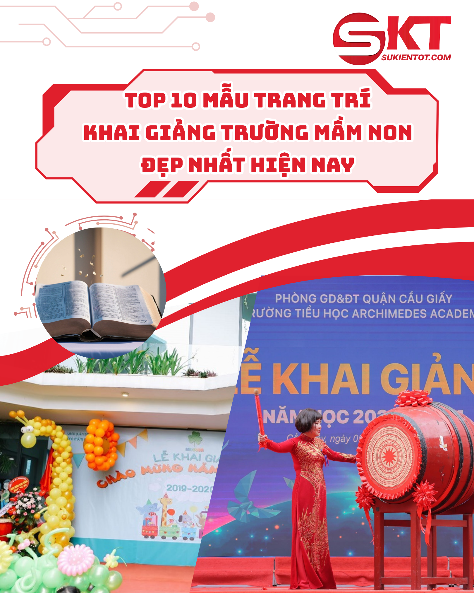 Top 10 mẫu trang trí khai giảng trường mầm non đẹp nhất hiện nay