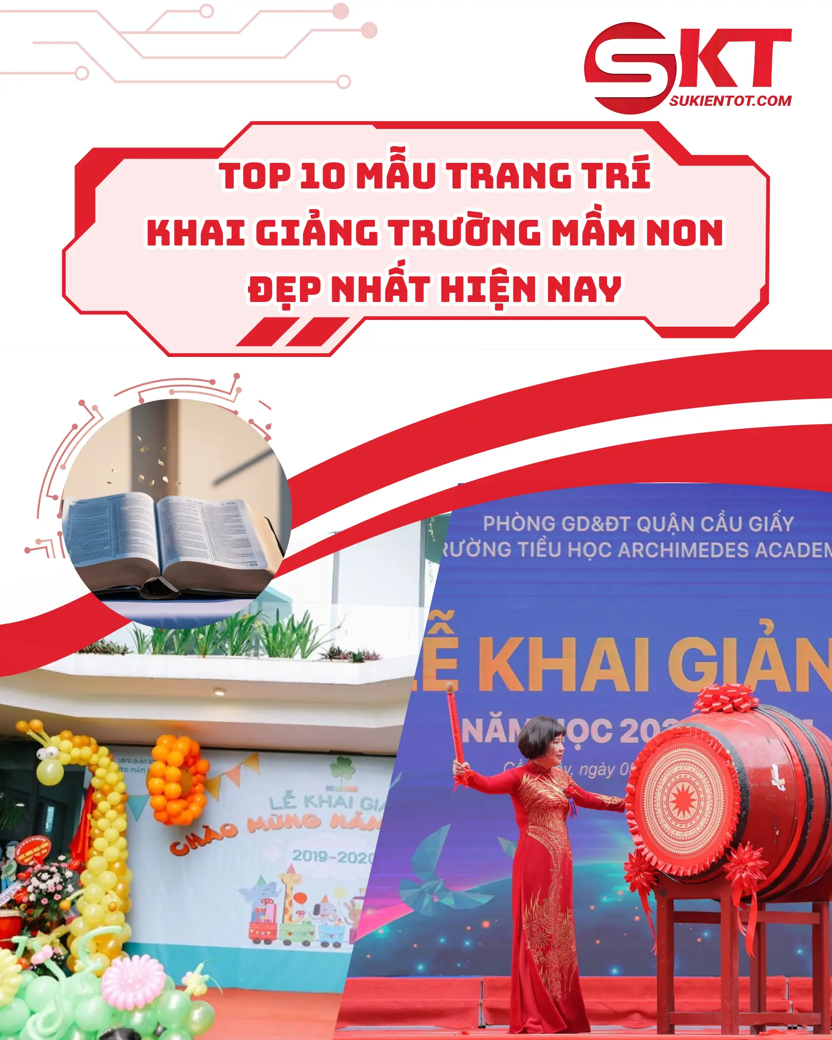 Top 10 mẫu trang trí khai giảng trường mầm non đẹp nhất hiện nay